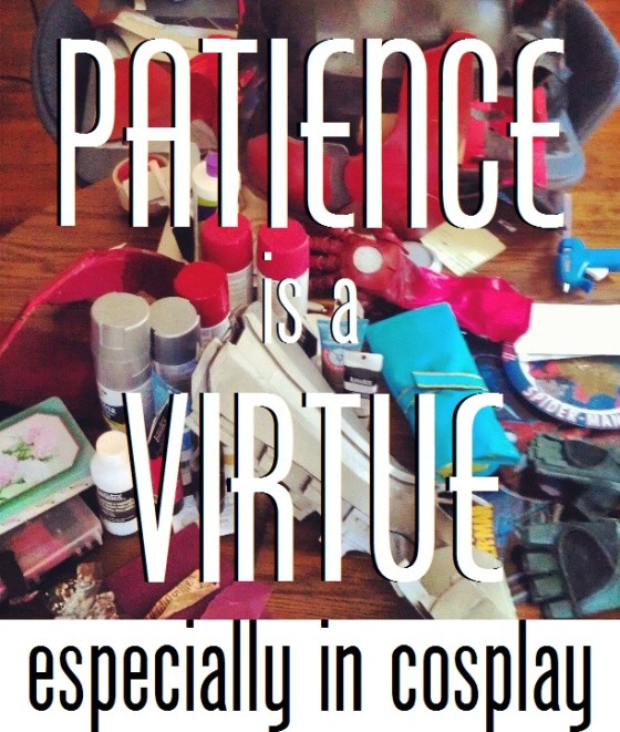 patienceisavirtuecosplay