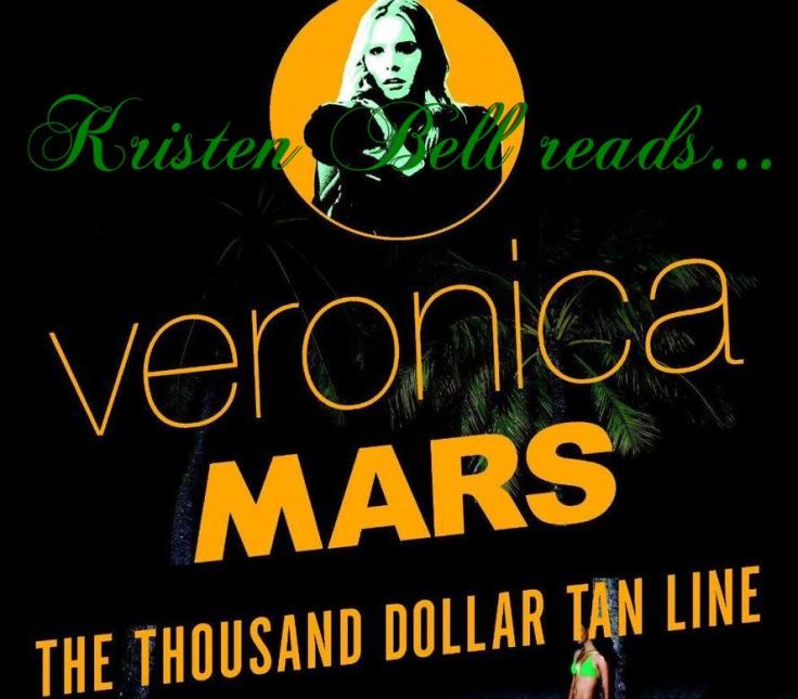 kristenbellreadsveronicamarsthethousanddollartanline