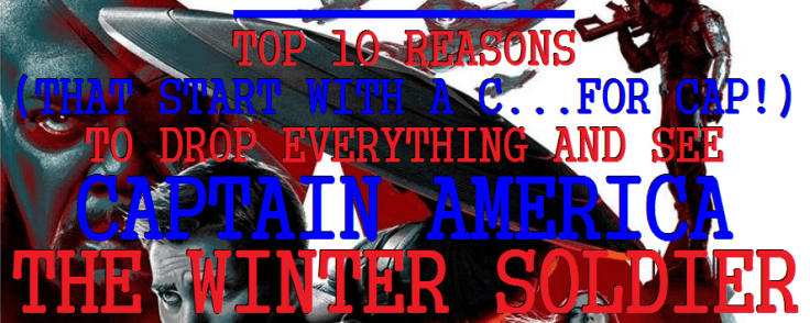 TOP10REASONSTHATSTARTWITHACCAPTAINAMERICAWINTERSOLDIER