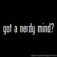 gotanerdymind