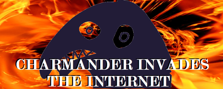 CHARMANDER INVADES THE INTERNET FEATURED